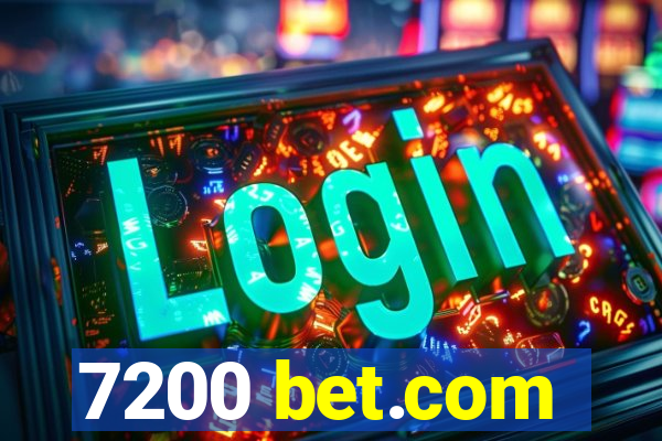 7200 bet.com